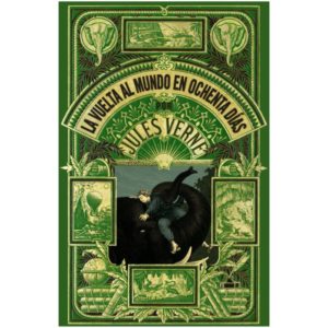 La Vuelta Al Mundo En 80 Días - Jules Verne